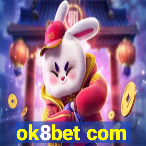 ok8bet com